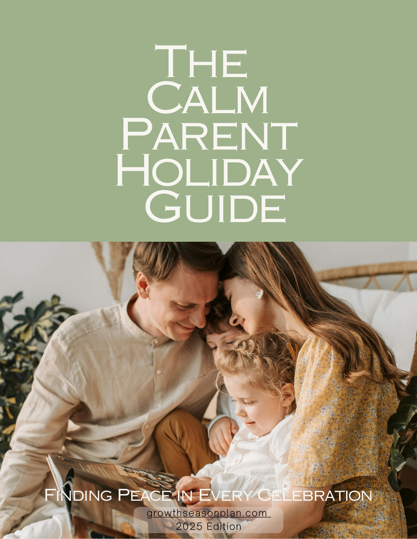 The Calm Parent Holiday Guide